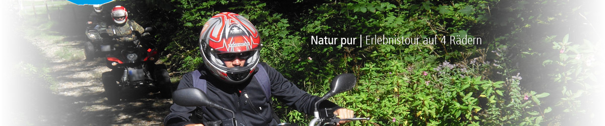 Natur pur | Erlebnistour auf 4 Rädern