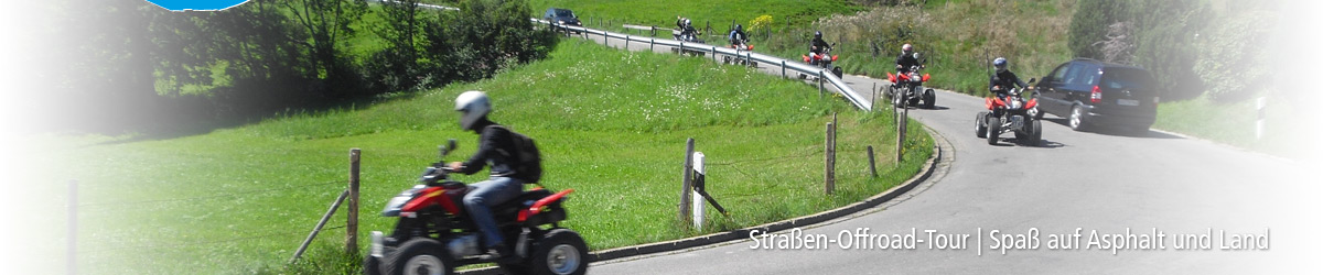 Straßen-Offroad-Tour | Spaß auf Asphalt und Land